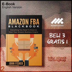 Amazon_FBA_Blackbook_Everything_You_Need_To_Know_to_Start_Your_Amazon_Business_Empire_by_John.jpg