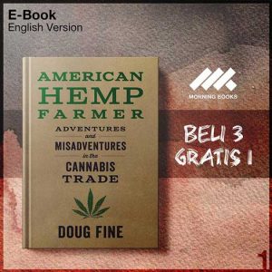 American_Hemp_Farmer_Adventures_and_Misadventures_in_the_Cannabis_Trade_by-Seri-2f.jpg