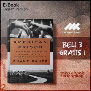 American_Prison_A_Reporter_s_Undercover_Journey_into_the_Business_of_Punishment_by_Shane_Bauer.jpg