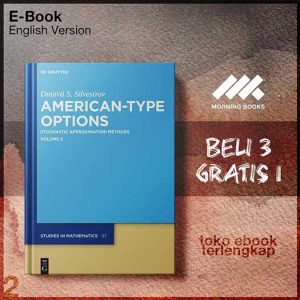 American_Type_Options_Volume_2_Stochastic_Approximation_Methods_by_Dmitrii_S_Silvestrov.jpg