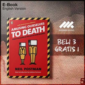 Amusing_Ourselves_to_Death_-_Neil_Postman_000001-Seri-2f.jpg