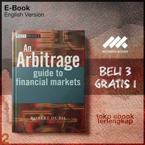An_Arbitrage_Guide_to_Financial_Markets_by_Robert_Dubil.jpg