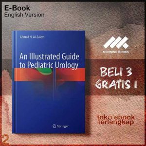 An_Illustrated_Guide_to_Pediatric_Urology_by_Ahmed_H_Al_Salem_auth_.jpg