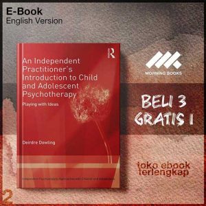 An_Independent_Practitioner_s_Introduction_to_Child_and_Adolesct_Psychotherapy_Playing_with.jpg