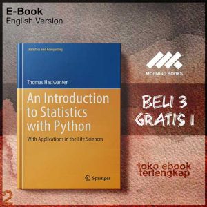 An_Introduction_to_Statistics_with_Python_With_Applications_in_the_Life_Sciences_by_Thomas_Haslwanter.jpg