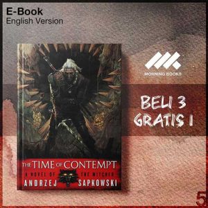 Andrzej_Sapkowski_-_The_Time_of_Contempt_000001-Seri-2f.jpg Andrzej_Sapkowski_-_The_Time_of_Contempt_000001-Seri-2f.jpg