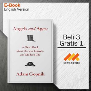 Angels_and_Ages._A_Short_Book_About_Darwin_Lincoln_-_Adam_Gopnik_000001-Seri-2d.jpg