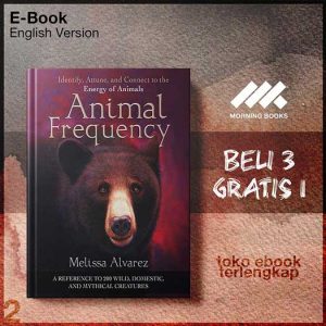 Animal_frequency_identify_attune_and_connect_to_the_energy_of_animals_by_Alvarez_Melissa.jpg