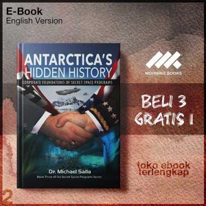 Antarctica_s_Hidden_History_Corporate_Foundations_of_Secret_Space_Programs_by_Michael_Salla.jpg