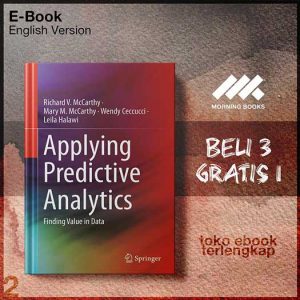 Applying_Predictive_Analytics_Finding_Value_in_Data_by_Richard_arthy_Mary_M_McCarthy_Wendy.jpg