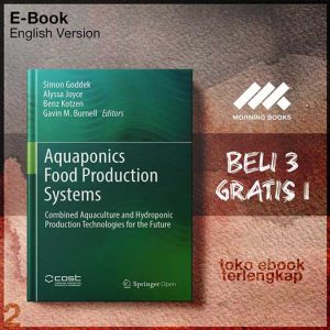 Aquaponics_Food_Production_Systems_Combined_Aquacultureion_Technologies_for_the_Future_by_Simon_Goddek_Alyssa.jpg