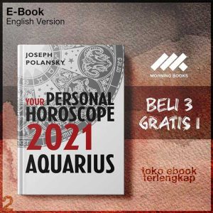 Aquarius_2021_Your_Personal_Horoscope_by_Joseph_Polansky.jpg