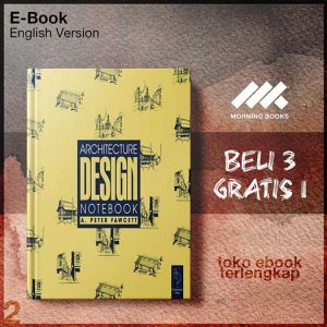 Architecture_Design_Notebook2nd_Edition_by_APeter_Fawcett.jpg
