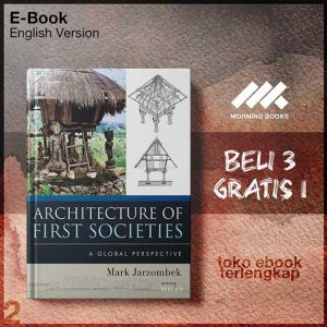 Architecture_of_First_Societies_A_Global_Perspective_by_Mark_MJarzombek.jpg