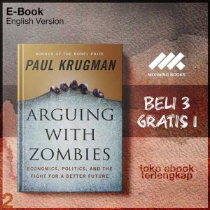 Arguing_with_Zombies_Economics_Politics_and_the_Fight_for_a_Better_Future_by_Paul_Krugman.jpg