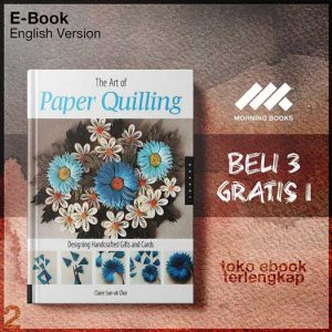 Art_of_Paper_Quilling_Designing_Handcrafted_Gifts_and_Cards_by_Claire_Sun.jpg