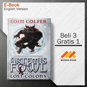Artemis_Fowl_and_the_Lost_Colony_-_Eoin_Colfer_000001.jpg Artemis_Fowl_and_the_Lost_Colony_-_Eoin_Colfer_000001.jpg