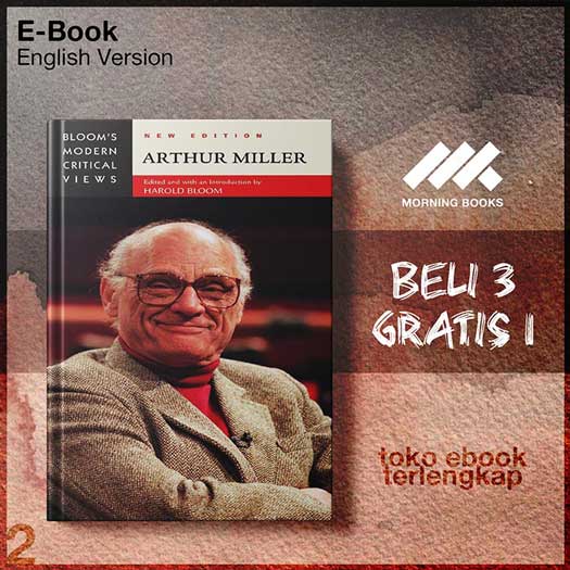 Arthur Miller (Blooms Modern Critical Views) by Harold Bloom – Morning ...