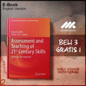 Assessment_and_Teaching_of_21st_Century_Skills_Methods_and_Approach_by_Patrick_Griffin_Esther.jpg
