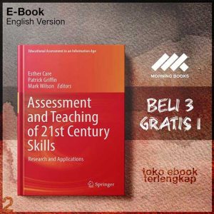 Assessment_and_Teaching_of_21st_Century_Skills_Research_and_Apcations_by_Esther_Care_Patrick.jpg
