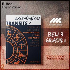 Astrological_transits_the_beginners_guide_to_using_planetary_cycles_by_Kent_April_Elliott.jpg