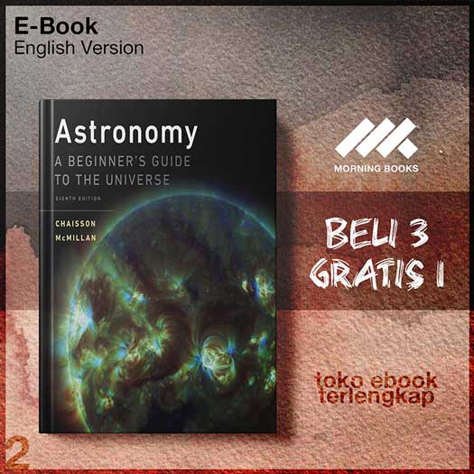 Astronomy A Beginners Guide To The Universe Morning Store