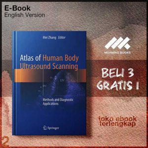 Atlas_of_Human_Body_Ultrasound_Scanning_Methods_and_Diagnostic_Applications_by_Mei_Zhang.jpg