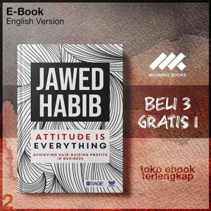 Attitude_is_Everything_Achieving_Hair_Raising_Profits_in_Business_by_Jawed_Habib.jpg