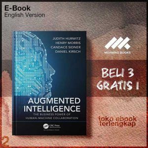 Augmented_Intelligence_The_Business_Power_of_Human_Machine_Collith_Hurwitz_Henry_Morris_Candace.jpg