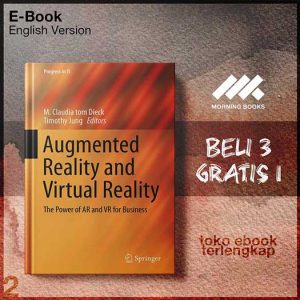 Augmented_Reality_and_Virtual_Reality_The_Power_of_AR_and_VR_for_Business_by_M_Claudia_tom.jpg