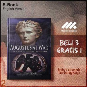 Augustus_at_War_The_Struggle_for_the_Pax_Augusta_by_Lindsay_Powell.jpg