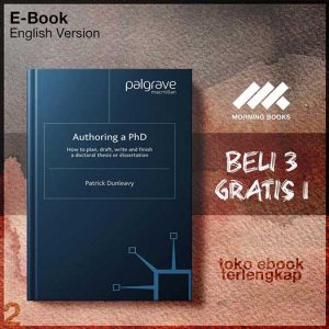 Authoring_a_PhD_Thesis_How_to_Plan_Draft_Write_and_Finish_a_Doctoral_Dissertation.jpg Authoring_a_PhD_Thesis_How_to_Plan_Draft_Write_and_Finish_a_Doctoral_Dissertation.jpg