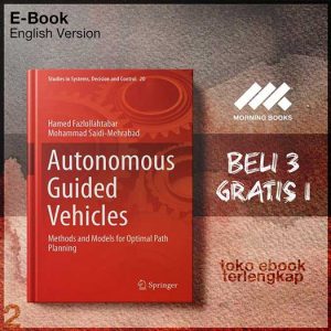 Autonomous_Guided_Vehicles_Methods_and_Models_for_Optimal_Path_ning_by_Hamed_Fazlollahtabar_.jpg
