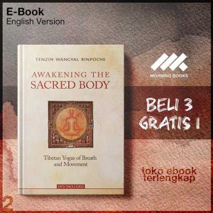 Awakening_the_Sacred_Body_Tibetan_Yogas_of_Breath_Movement_2nd_Edition.jpg