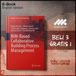 BIM_Based_Collaborative_Building_Process_Management_by_Bruno_Daniotti_Alberto_Pavan_Sonia.jpg