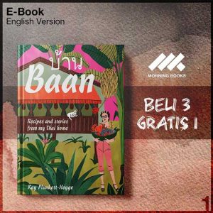 Baan_Recipes_and_stories_from_my_Thai_home_by_Kay_Plunkett_Hogge-Seri-2f.jpg