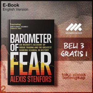Barometer_of_Fear_An_Insiders_Account_of_Rogue_Tratest_Banking_Scandal_in_History_by_Stenfors_Alexis.jpg