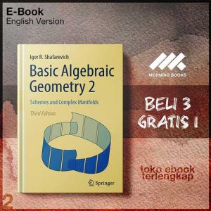 Basic_Algebraic_Geometry_2_Schemes_and_Complex_Manifolds_by_Igor_R_Shafarevich_auth_.jpg