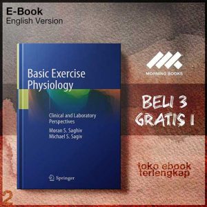 Basic_Exercise_Physiology_Clinical_and_Laboratory_Perspectives_by_Moran_S_Saghiv_Michael_S_Sagiv.jpg