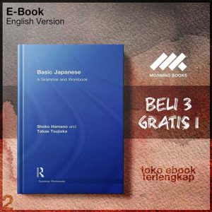 Basic_Japanese_A_Grammar_and_Workbook_by_Shoko_Hamano_Takae_Tsujioka.jpg