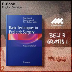 Basic_Techniques_in_Pediatric_Surgery_An_Operative_Manual_by_Iauth_Prof_Dr_Robert_Carachi_.jpg