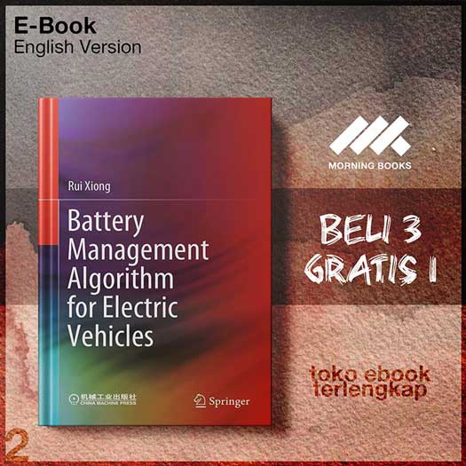 Battery Management Algorithm for Electric Vehicles by Rui Xiong