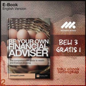 Be_Your_Own_Financial_Adviser_The_Comprehensive_Guide_to_Wealth_and_Financial_Planning_by_Jonquil_Lowe.jpg