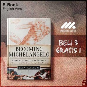Becoming_Michelangelo_Alan_Pascuzzi_000001-Seri-2f.jpg