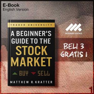 Beginners_Guide_to_the_Stock_Market_by_Matthew_R_Kratter_A_1_-Seri-2f.jpg
