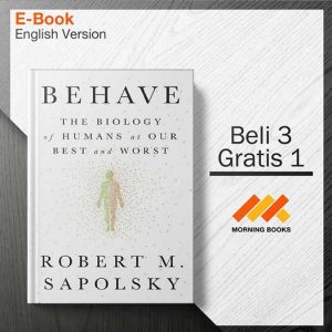 Behave_The_Biology_of_Humans_at_Our_Best_and_Worst_000001-Seri-2d.jpg