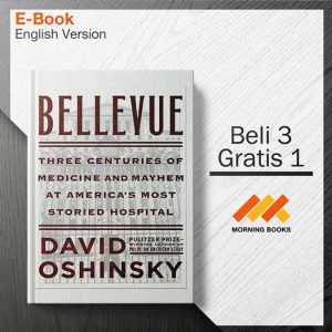 Bellevue_Three_Centuries_of_Me_-_David_Oshinsky_000001-Seri-2d.jpg