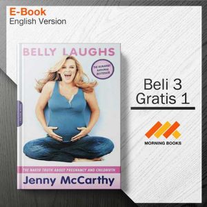 Belly_Laughs_The_Naked_Truth_About_Pregnancy_and_Childbirth_-_Jenny_McCarthy_000001.jpg