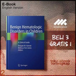 Benign_Hematologic_Disorders_in_Children_A_Clinical_Guide_by_Deepak_M_Kamat_Melissa_Frei_Jones.jpg