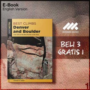 Best_Climbs_Denver_and_Boulder_Over_200_Of_The_Best_Routes_In_The_A-Seri-2f.jpg